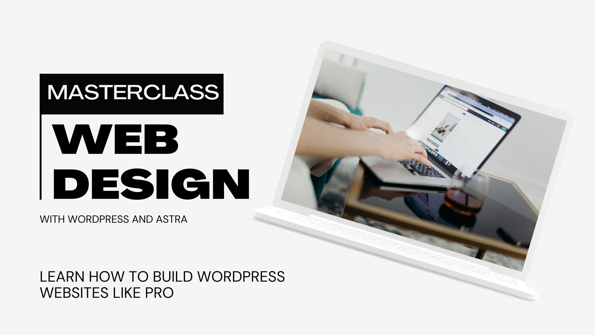 Masterclass on WordPress Website with Astra
